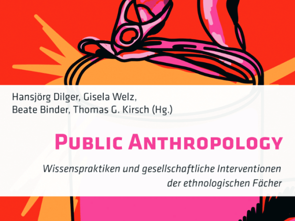 “PUBLIC ANTHROPOLOGY: KNOWLEDGE PRACTICES AND SOCIAL INTERVENTIONS OF THE ANTHROPOLOGICAL&nbsp;DISCIPLINES”
